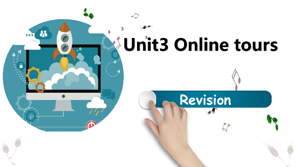 8B Unit3 Online tours Revision课件（35PPT含内嵌视频）
