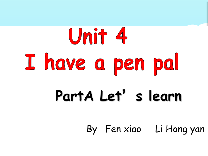 unit-4-i-have-a-pen-pal-pa-let-s-learn-21