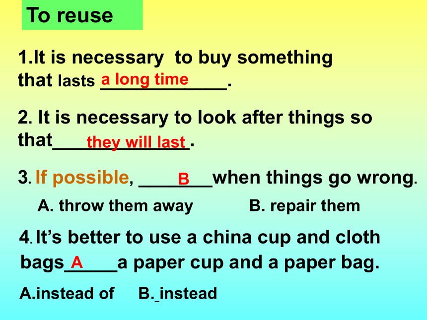 Module 12 Save our world.Unit 2 Repeat these three words daily: reduce, reuse and recycle.课件