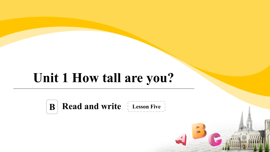 Unit 1 How Tall Are You？Part B Read And Write-21世纪教育网