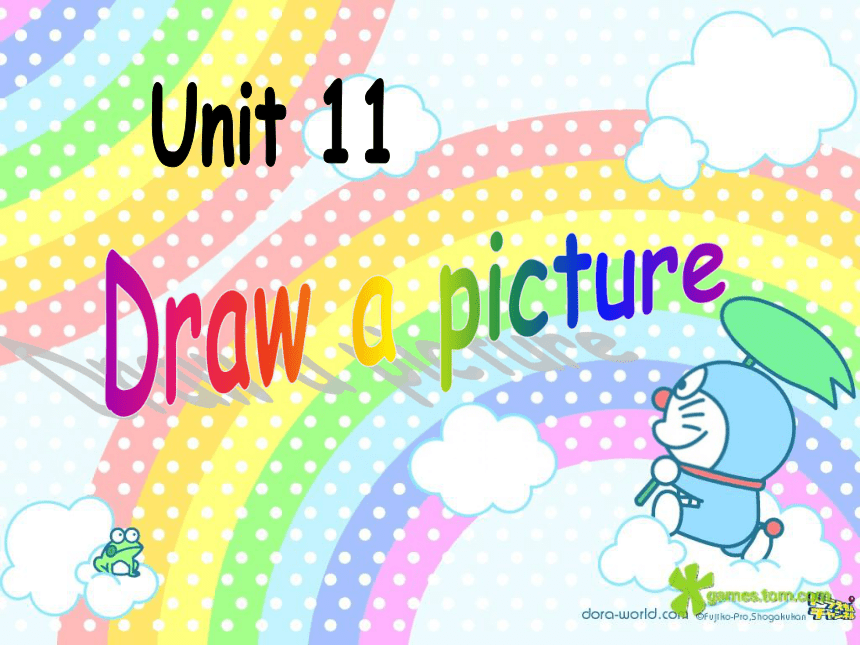 UNIT 11 Draw a Picture