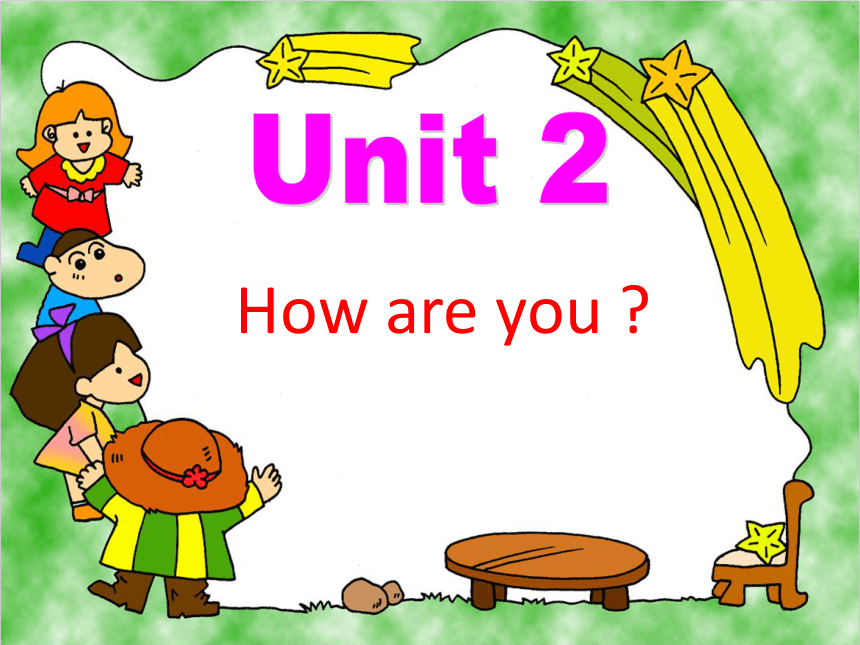 M1 Unit 2 How are you？课件 (共18张PPT)