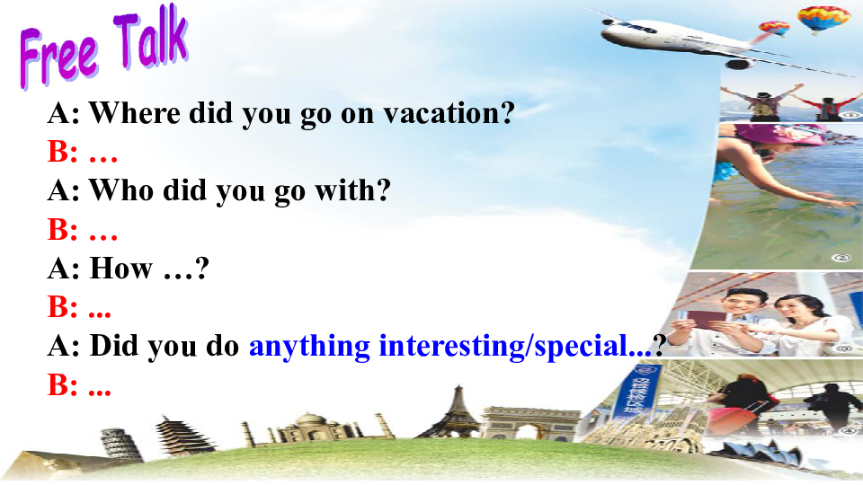 Unit 5 Where did you go on vacation ？Grammar 课件(25张PPT）