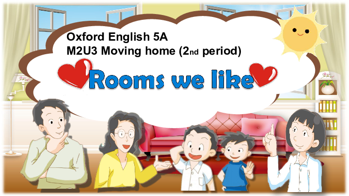 Module 2 Unit 3 Moving home Period 2(Rooms we like) 课件（49张PPT）