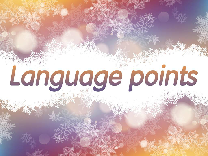 人教版高一英语必修三Unit 1 Festivals around the world Language points课件(57张）