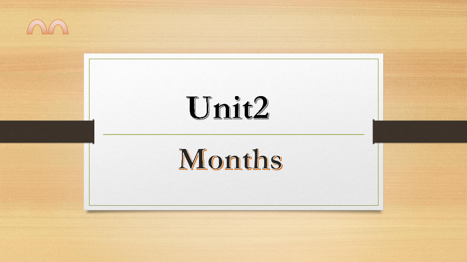Unit 2 Months 复习课件(共47张PPT)