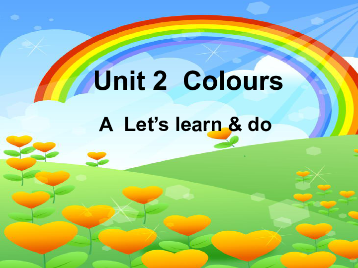 Unit 2 Colours PB Let’s learn & do 课件（19张PPT）