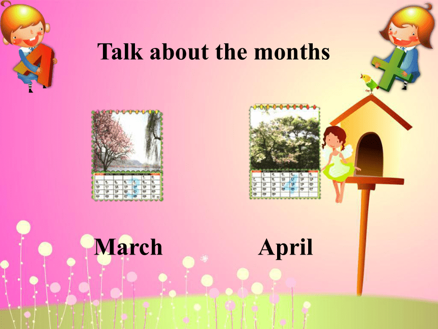 Unit 4  Seasons and months of the year Lesson 27 课件