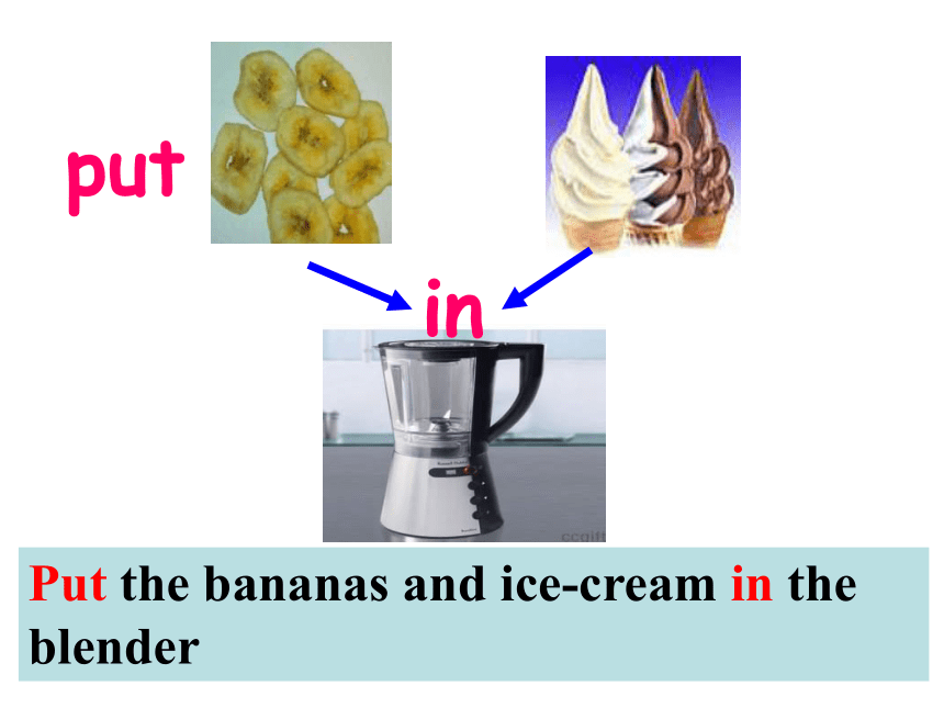 Unit 8 How do you make a banana milk shake?（Section A Period 1）课件