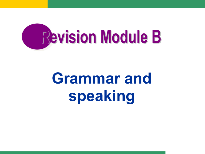外研（新标准）版七年级下Revision module B 教学课件（22张）