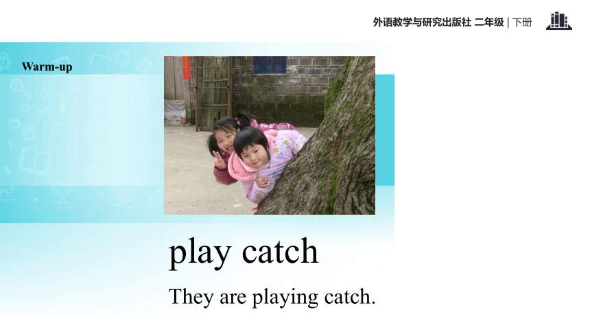 Module 5 Unit 2 What are the kids playing 课件