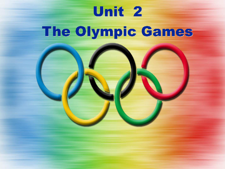 Unit 2 Sporting events Reading(1)：The Olympic Games (1)课件（29张PPT）-21世纪教育网