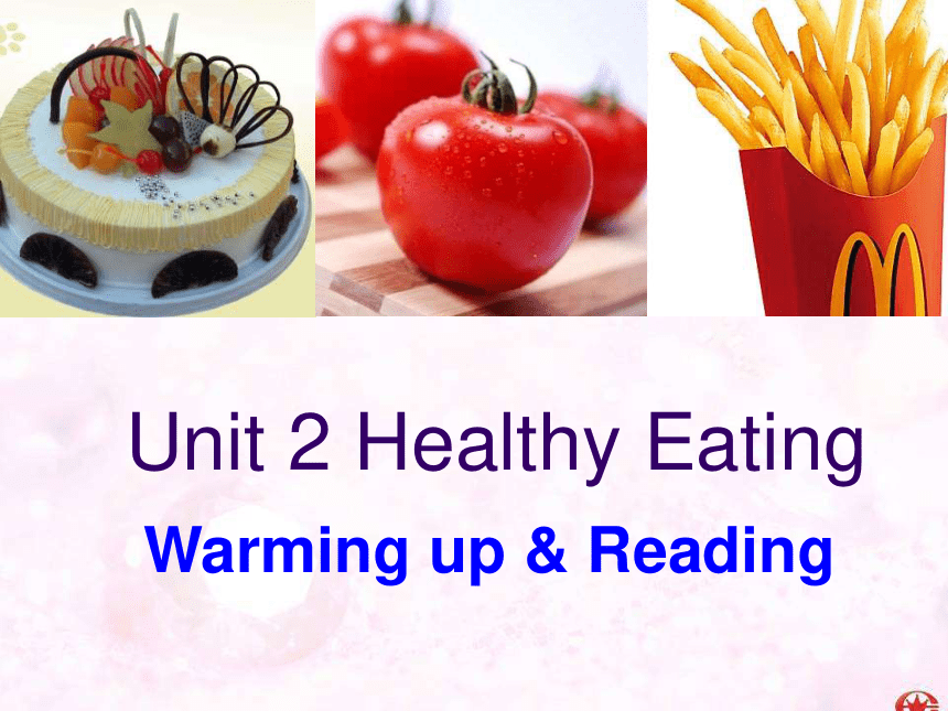 高中英语人教版（新课程标准）必修3 Unit 2 Healthy Eating课件 (共44张PPT)