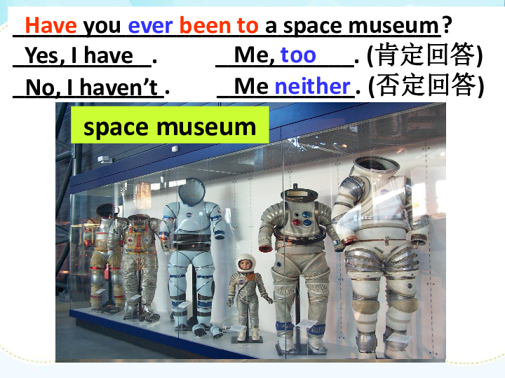 Unit9 Have you ever been to a museum？Section A 3a-3c课件(24张PPT)