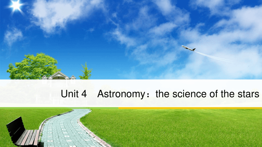 高中英语人教版必修3 Unit 4 Astronomy: the science of the stars Period Two　Learning about Language & Using Lan