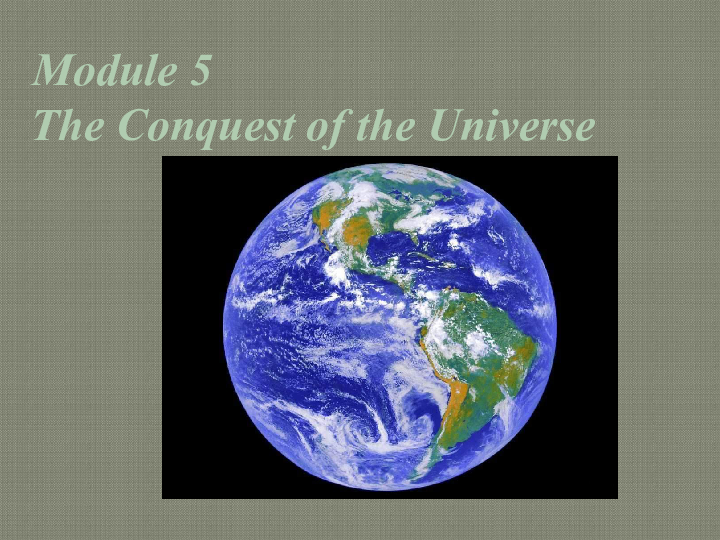 2019年外研版高中英语选修八课件：module 5 The Conquest of the Universe  introduction（共19张PPT)
