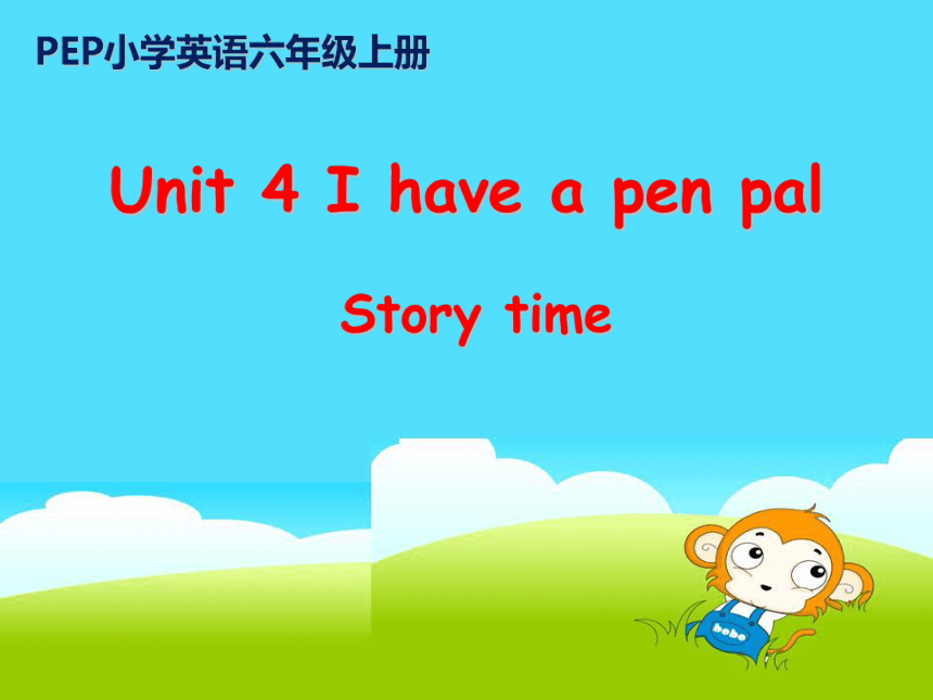 Unit4 I Have A Pen Pal Part C Story Time 23 PPT 21 