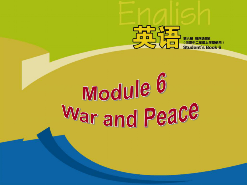 外研高二选修6 Module 6 War and Peace 模块复习课件（56张）