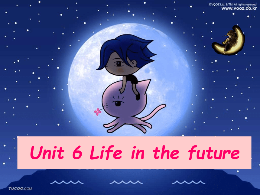 高二英语Unit 6 Life in the future课件一