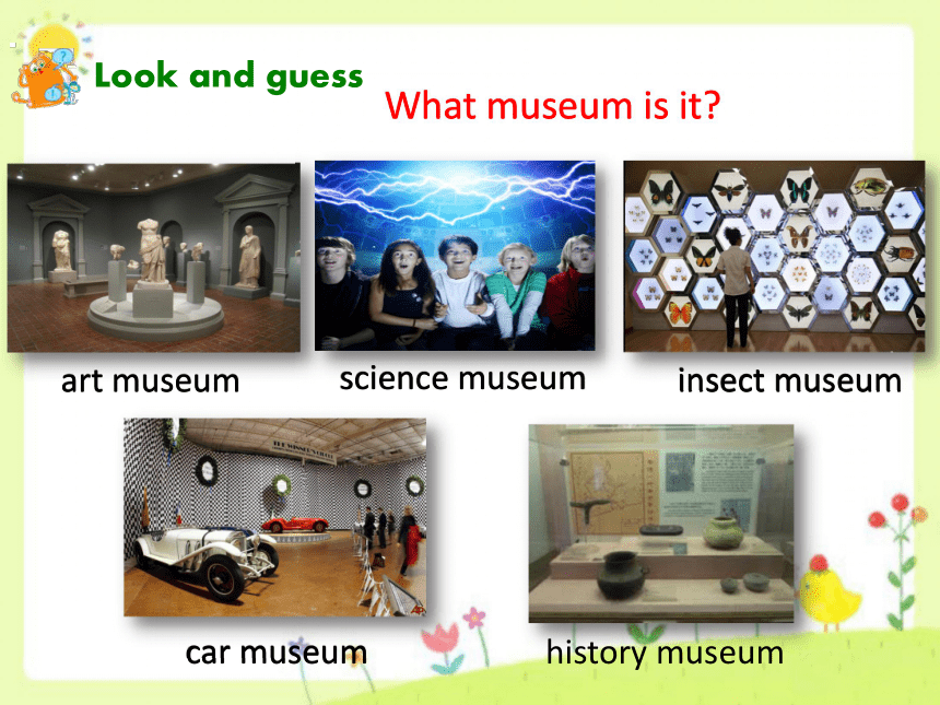 Unit 8 Visiting museums 课件