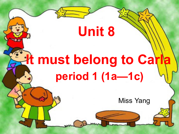 Unit 8 It must belong to Carla.Section A（1a-1c）课件（19张PPT）
