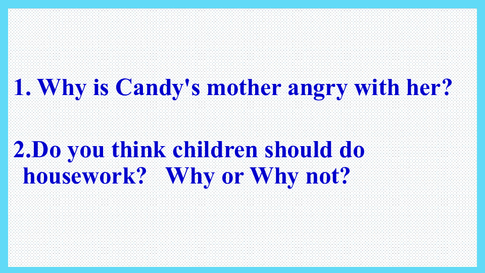 Unit 4 Dealing with Problems Should Children Do housework 课件(共18张PPT)