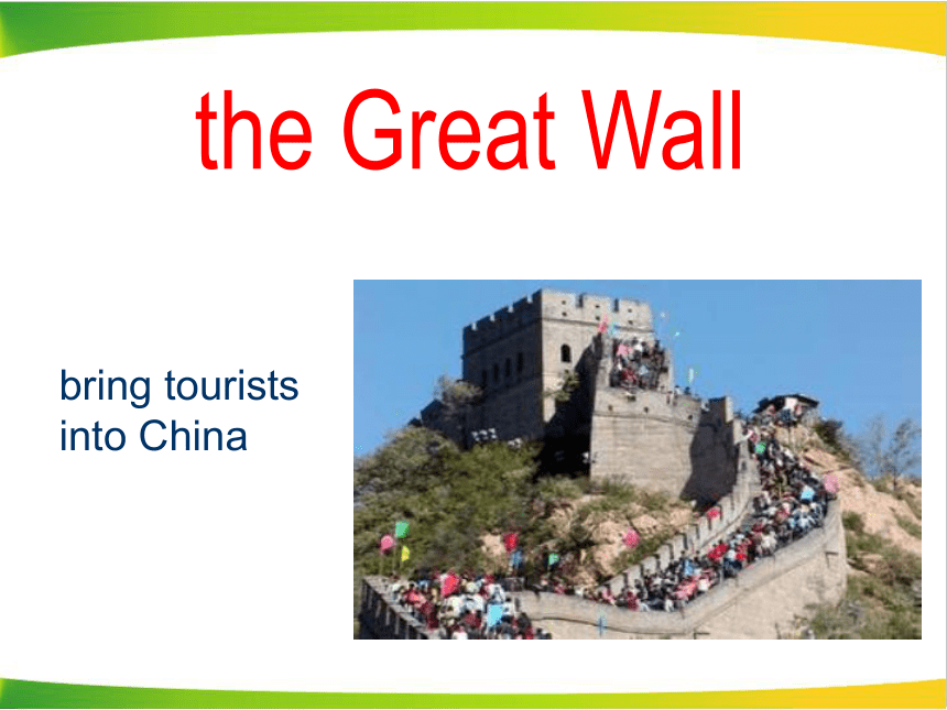 仁爱版九年级下Unit 5 China and the worldTopic 1 China attracts millions of tourists from all over the world