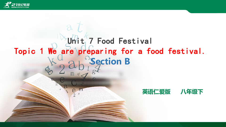 unit-7-food-festival-topic-1-we-re-preparing-for-a-food-festival