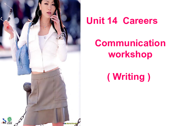 模块5 Unit 14 Careers Communication Workshop课件（25张）