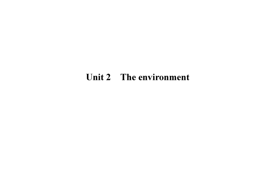 2017届牛津译林版英语高三一轮总复习：模块5 Unit 2 The environment