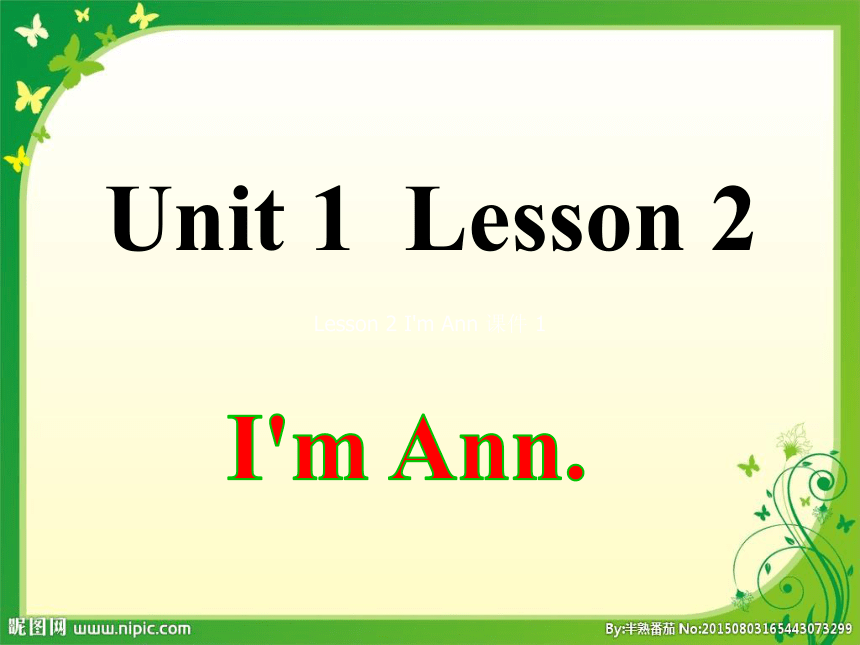 Unit 1 Hello! Lesson 2 课件