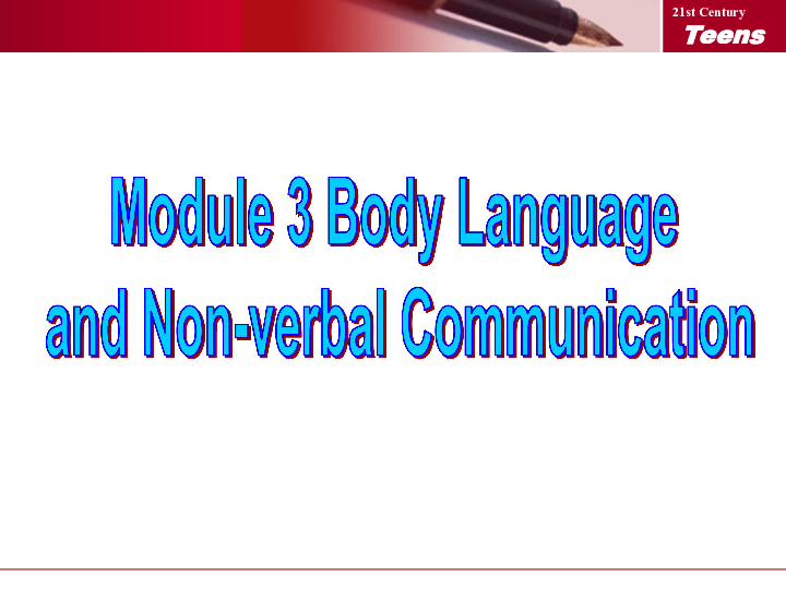 Book4 Module3 Body Language and Non-Verbal Communication Period1 Introduction  6 speaking课件（24张PPT)