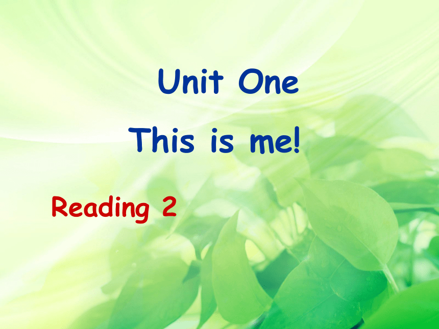 牛津译林Unit 1 This is me reading 2 课件(共27张PPT)