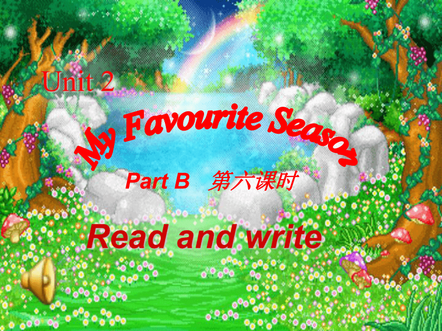 unit2 myfavourite season B read and write