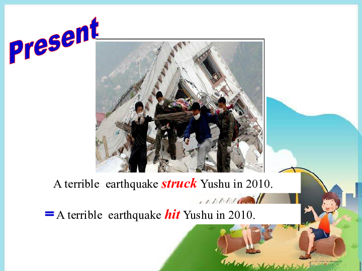 Unit 4 Our World.Topic 2 How can we protect ourselves from the earthquake SectionA 课件22张