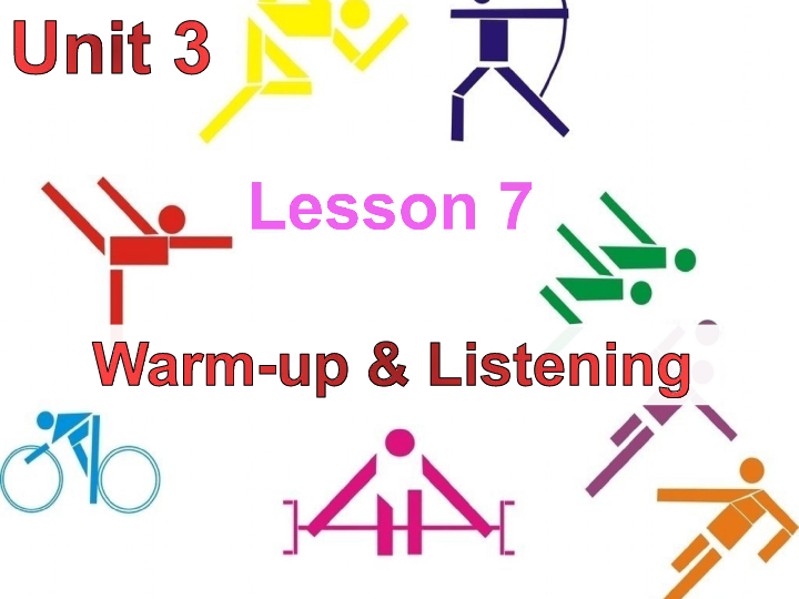 北师大版八上lesson7warm-up & listening课件(共38张ppt)