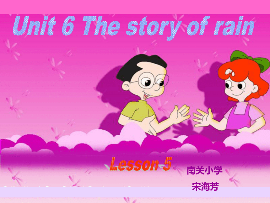 pep7人教版 Unit 6 The story of rainB Let's talk课件