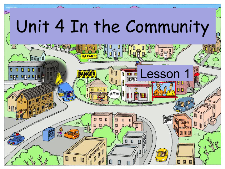 Unit 4 In the Community Lesson 1 课件 (共49张PPT)