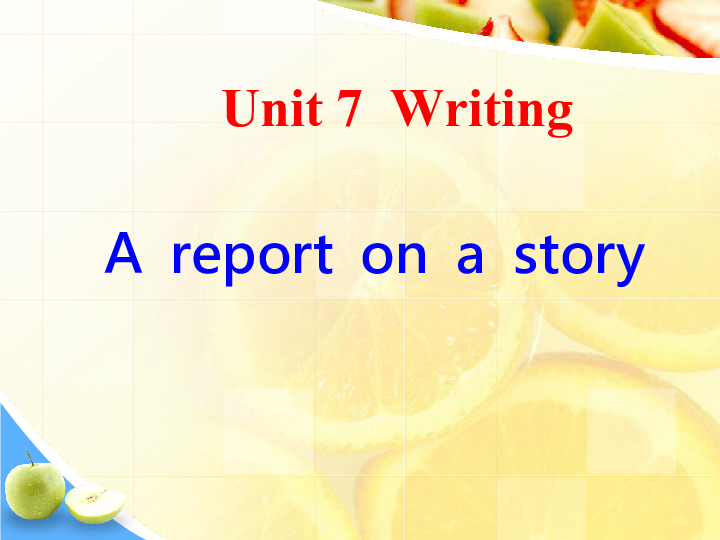 Module 4 A taste of literature Unit 7 The Adventures of Tom Sawyer Writingμ22