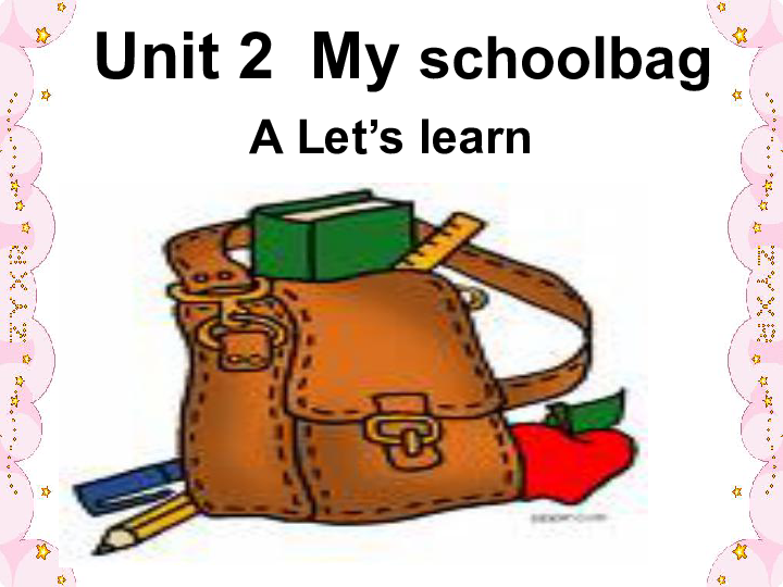 unit2myschoolbagpaletslearn课件42张ppt