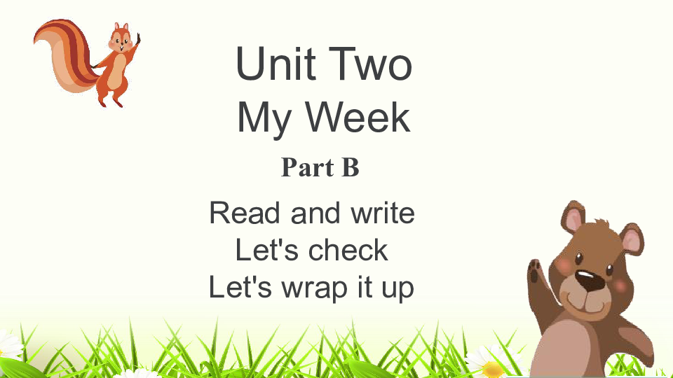Unit 2 My week PB Read and write 课件 (共19张PPT)