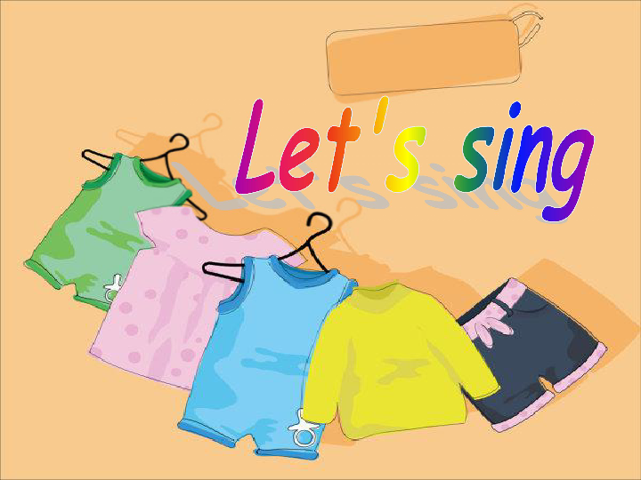 Unit 5 My clothes PA Let’s learn 课件（19张PPT）