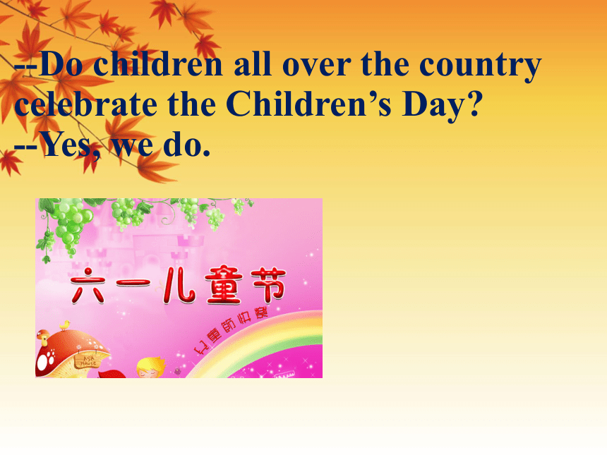 Unit 5 Is May Day a holiday? Lesson 16 课件