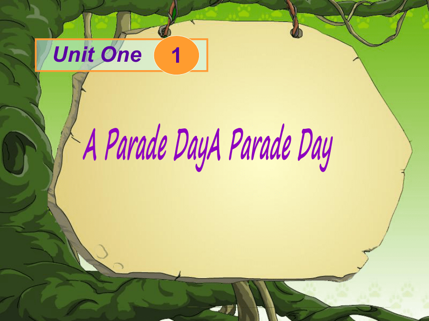 Unit 1 A Parade Day 第1课时课件(共22张PPT)
