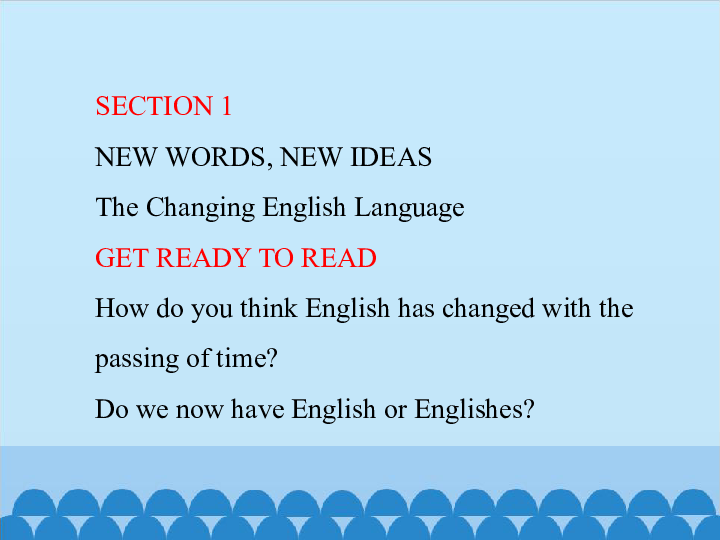 冀教版必选修8-Unit 2 The Changing English Language SECTION 1 课件（共15张PPT）