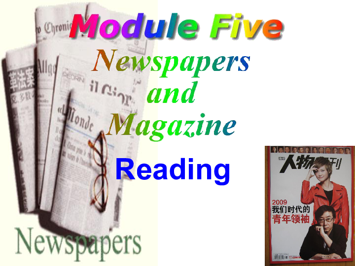 外研版高中英语 Book2 Module 5  Newspapers and Magazines Period2 Reading课件(共21张PPT)