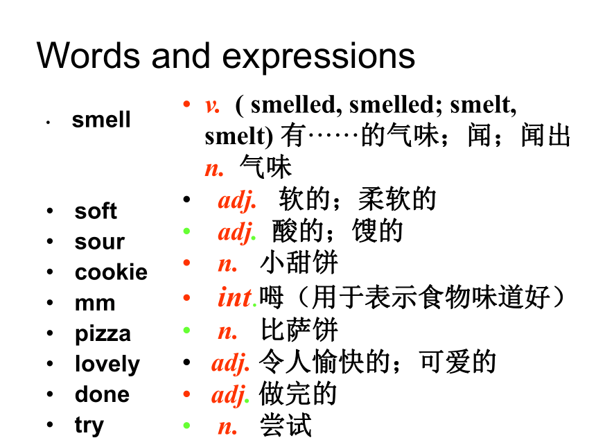 Module 1 Feelings and impressions Unit 1  It smells delicious.课件