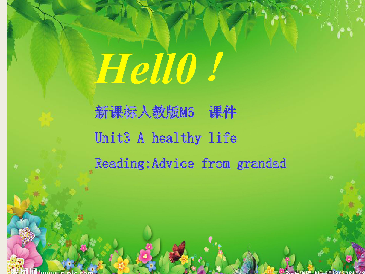 人教版高中英语选修六 Unit 3 A Healthy Life Reading:Advice From Grandad 课件（32张PPT ...