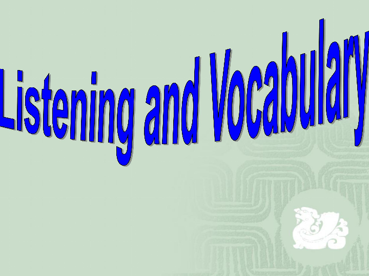 外研版Module 3 Body Language and Non-Verbal Communication listening and Vocabulary课件(共40张PPT)