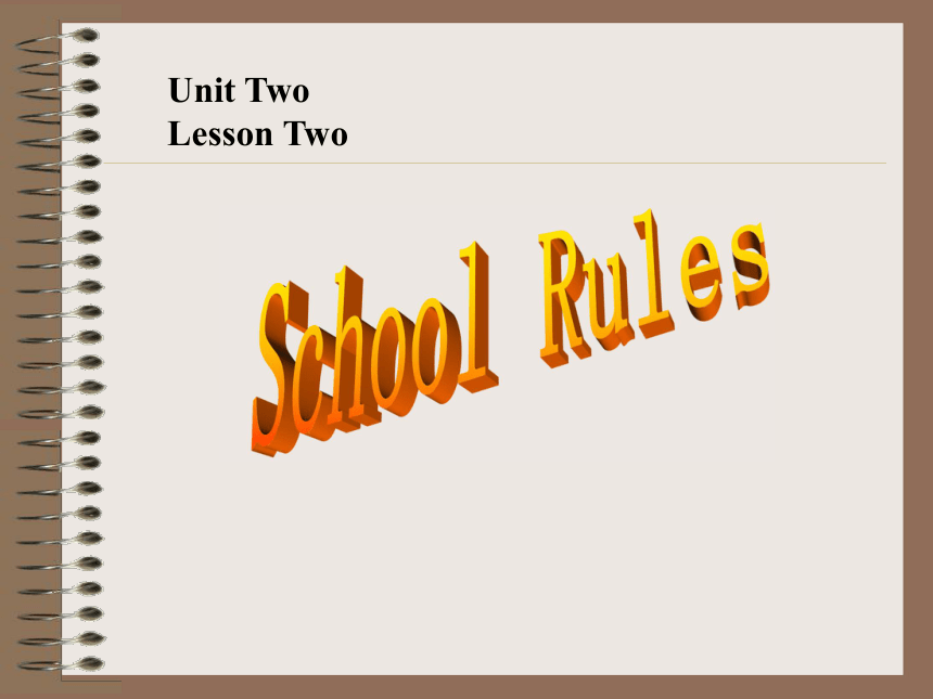 Unit 2 School Life Lesson 2 School Rules 课件（21张）